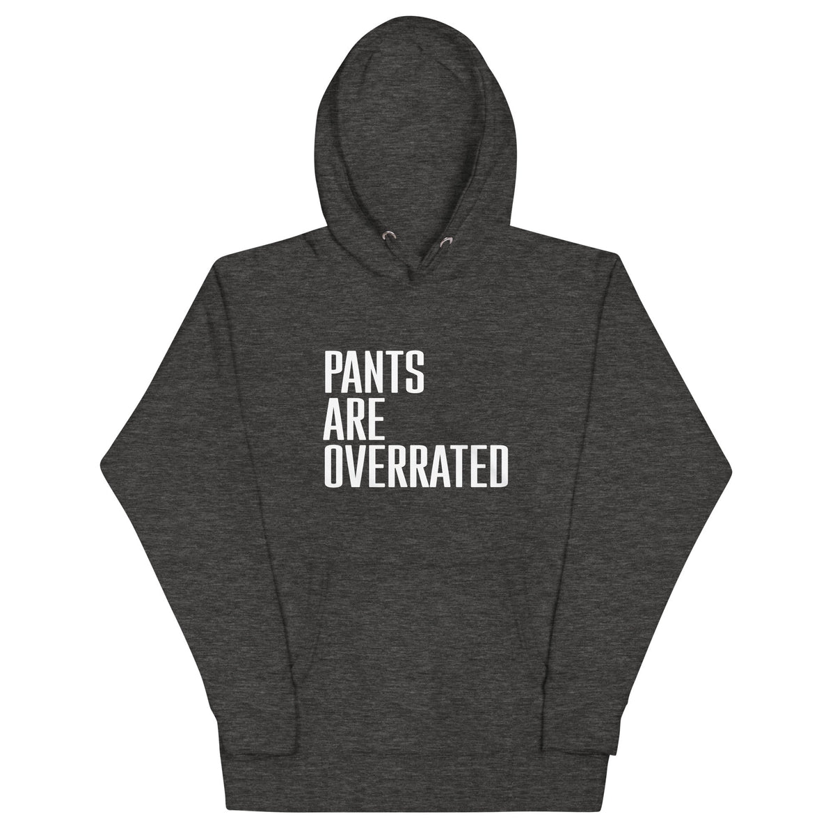 Pants Are Overrated Unisex Hoodie product image 3