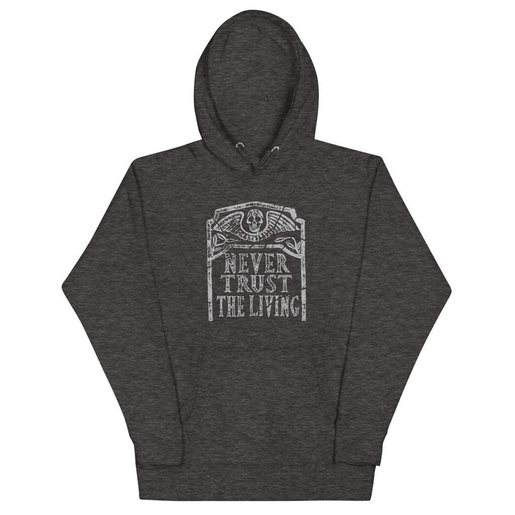 Never Trust The Living Unisex Hoodie product image 3