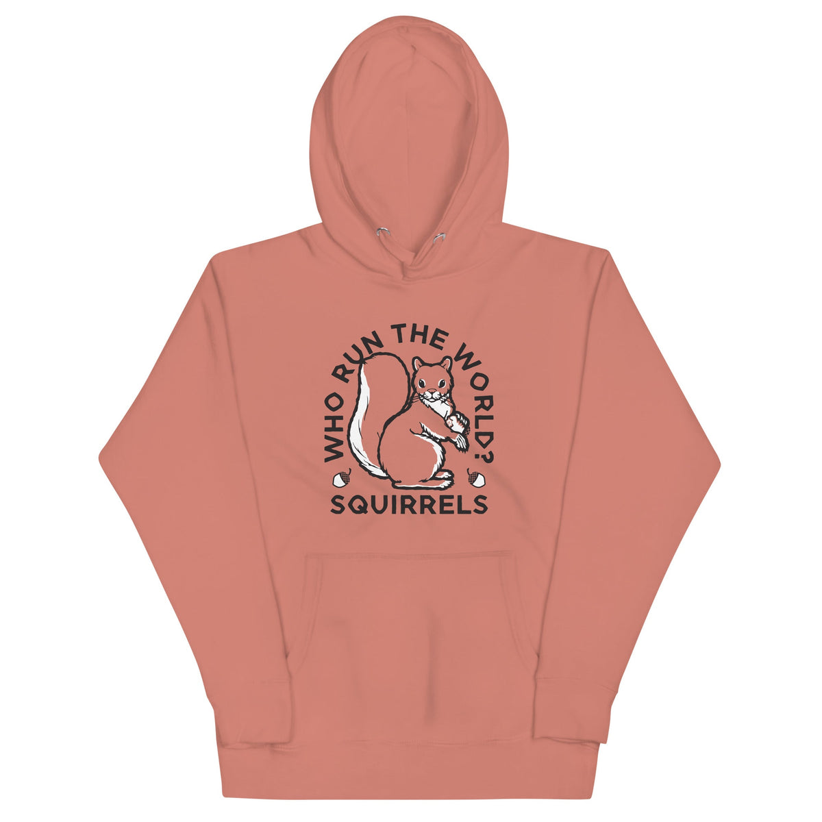 Who Run The World? Squirrels Unisex Hoodie product image 2
