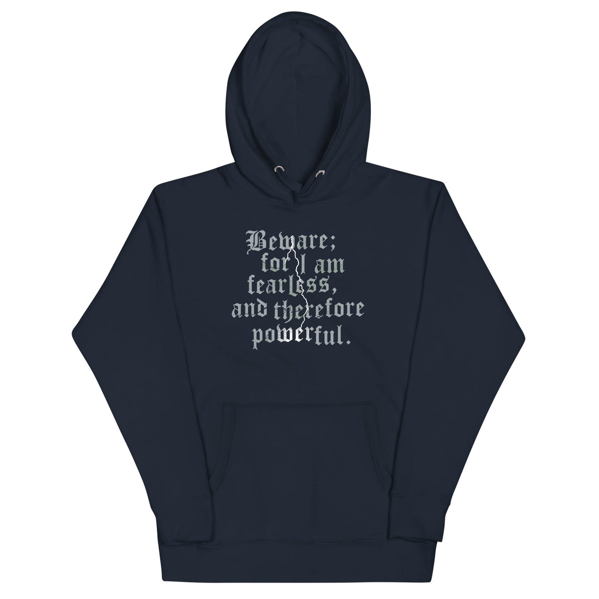 Beware; For I Am Fearless, And Therefore Powerful Unisex product image 2