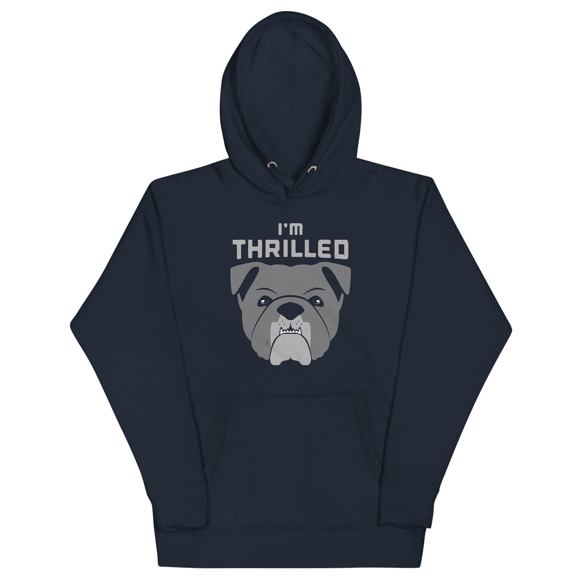 I'm Thrilled Unisex Hoodie product image 2