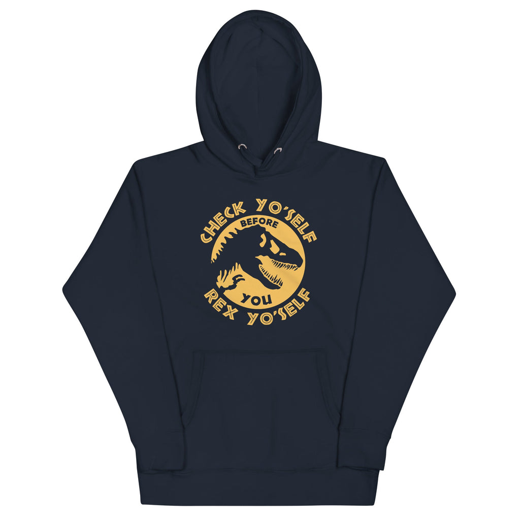 Check Yo'Self Before You Rex Unisex Hoodie product image 1