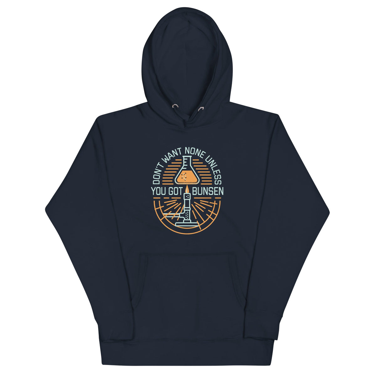 Don't Want None Unless You Got Bunsen Unisex Hoodie product image 1