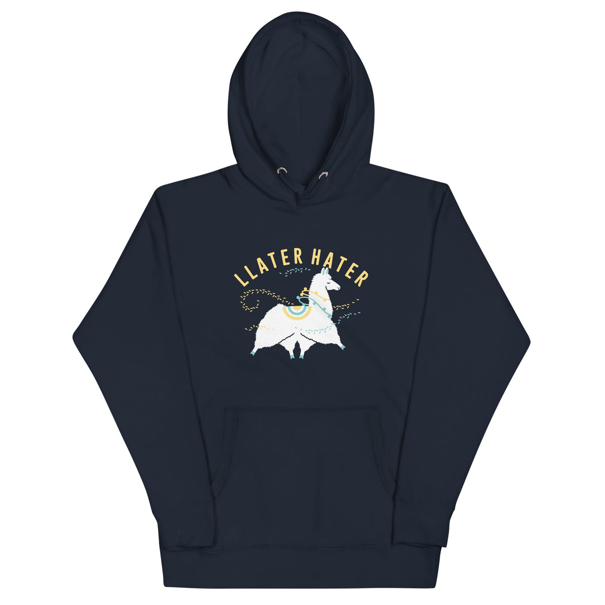 Llater Hater Unisex Hoodie product image 1