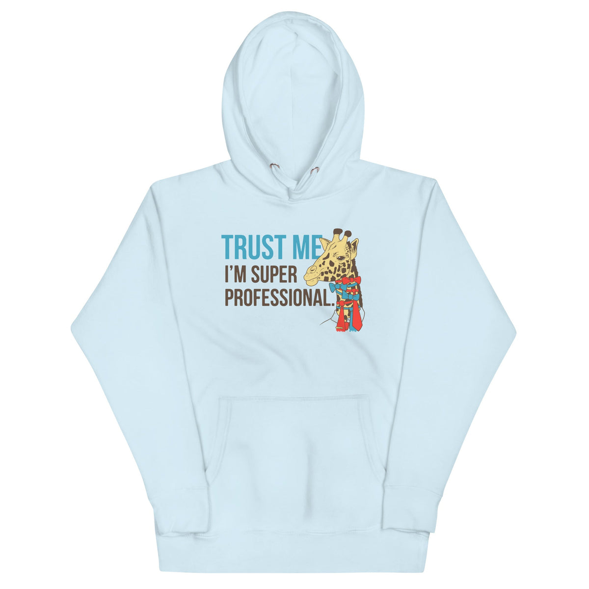 Trust Me I'm Super Professional Unisex Hoodie product image 1