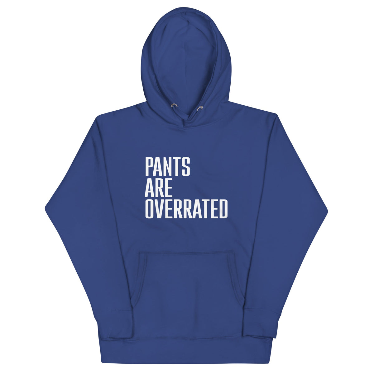 Pants Are Overrated Unisex Hoodie product image 5