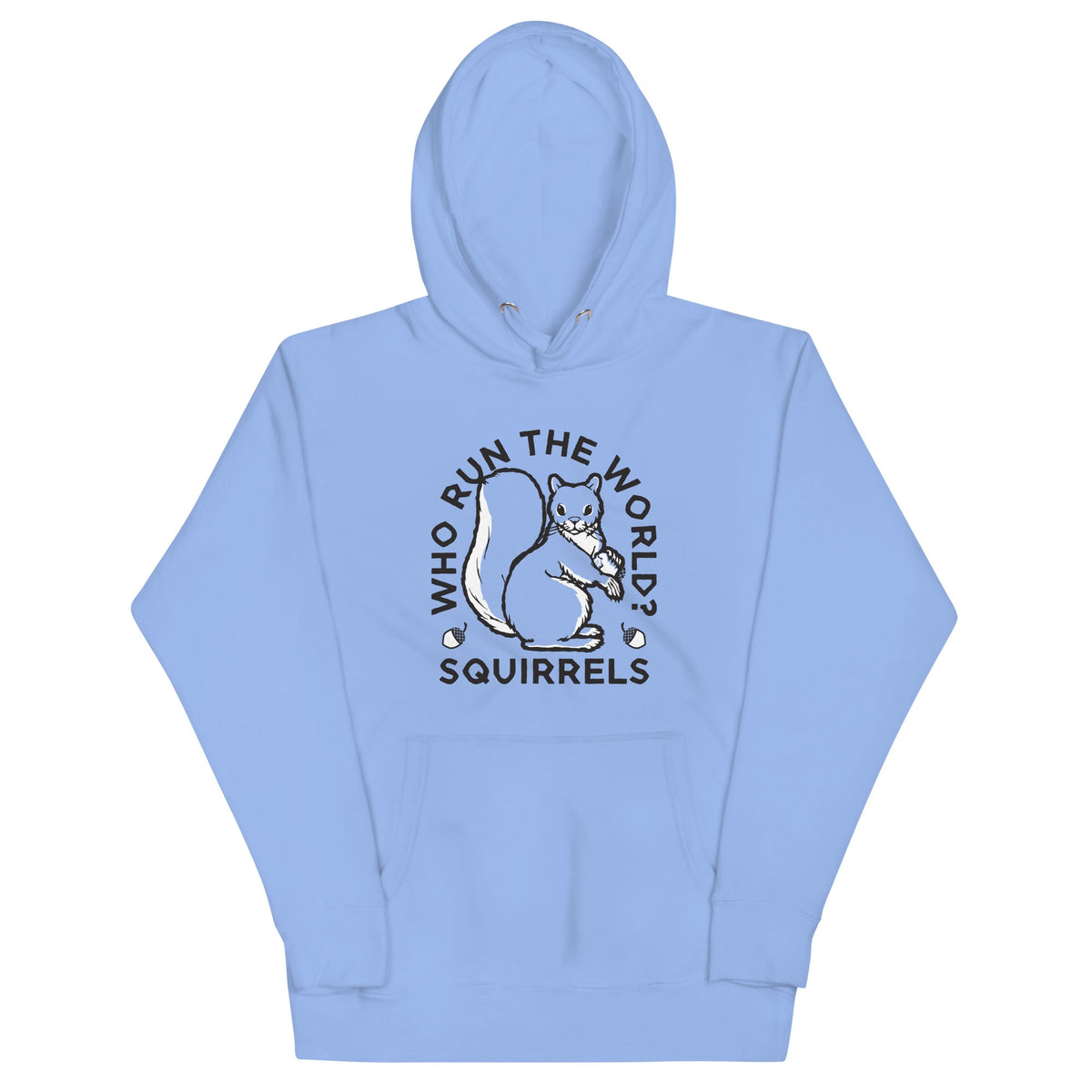 Who Run The World? Squirrels Unisex Hoodie product image 3