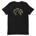 I Am No Man Men's Signature Tee product image 1