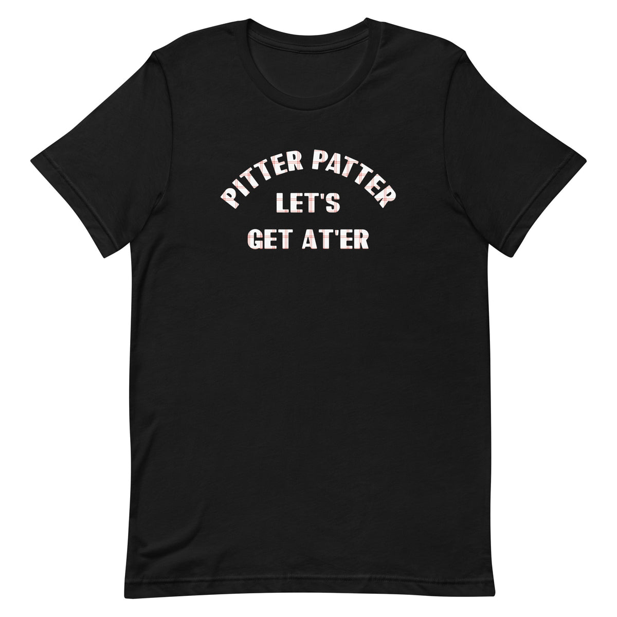 Pitter Patter Let's Get At'er Men's Signature Tee product image 1