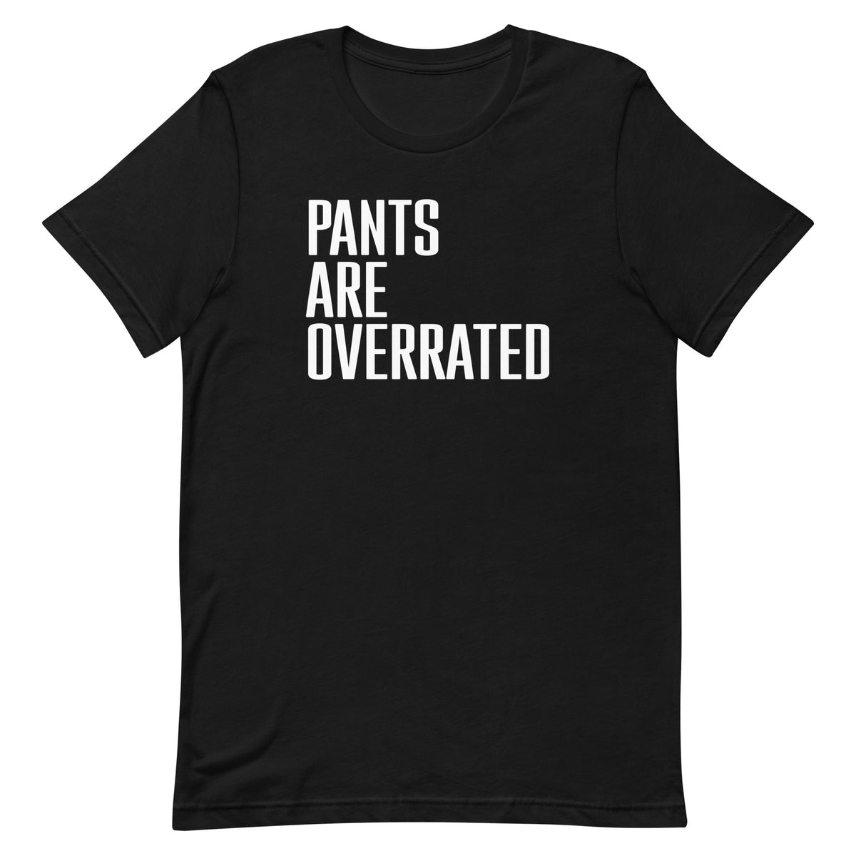 Pants Are Overrated Men's Signature Tee product image 2