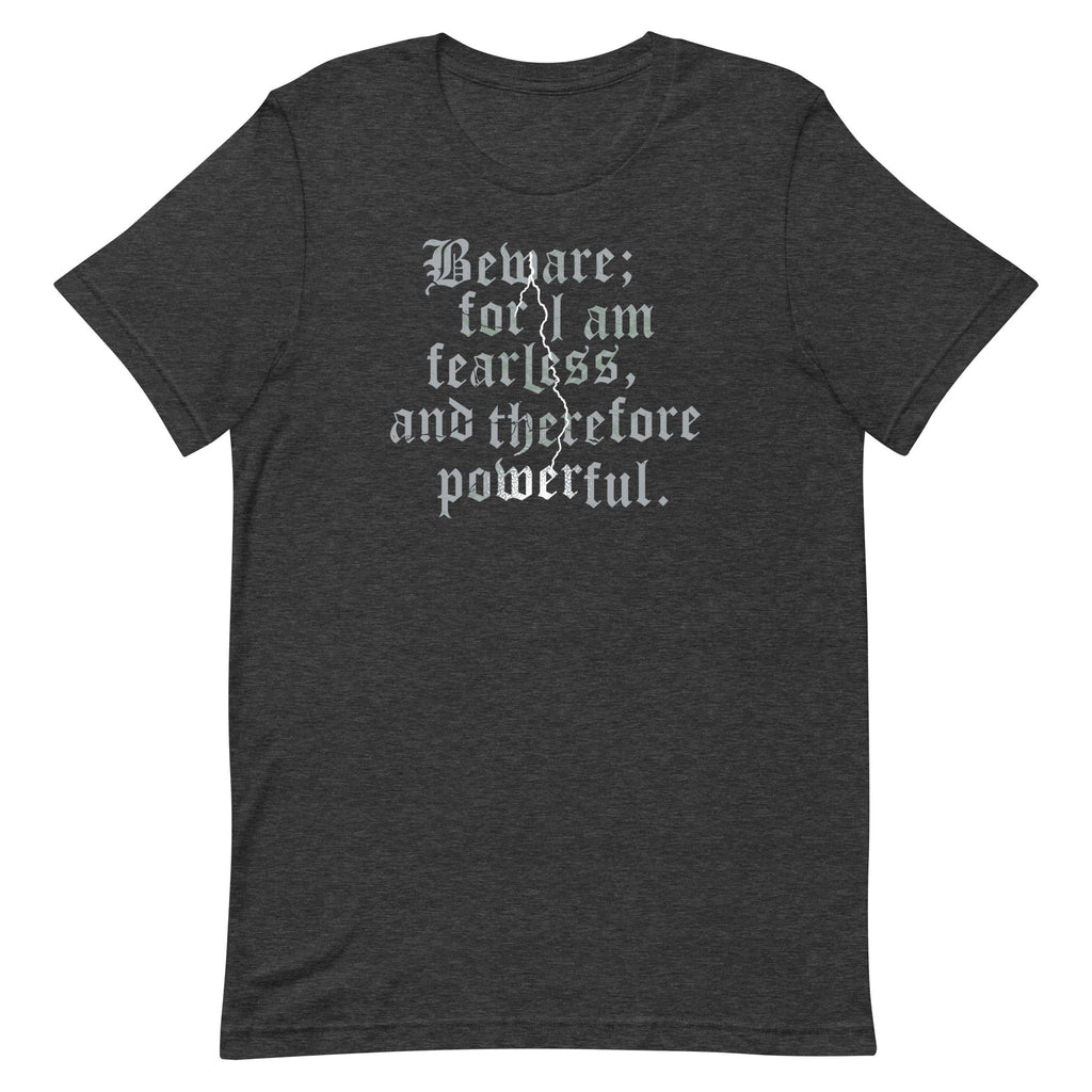 Beware; For I Am Fearless, And Therefore Powerful Men's product image 6