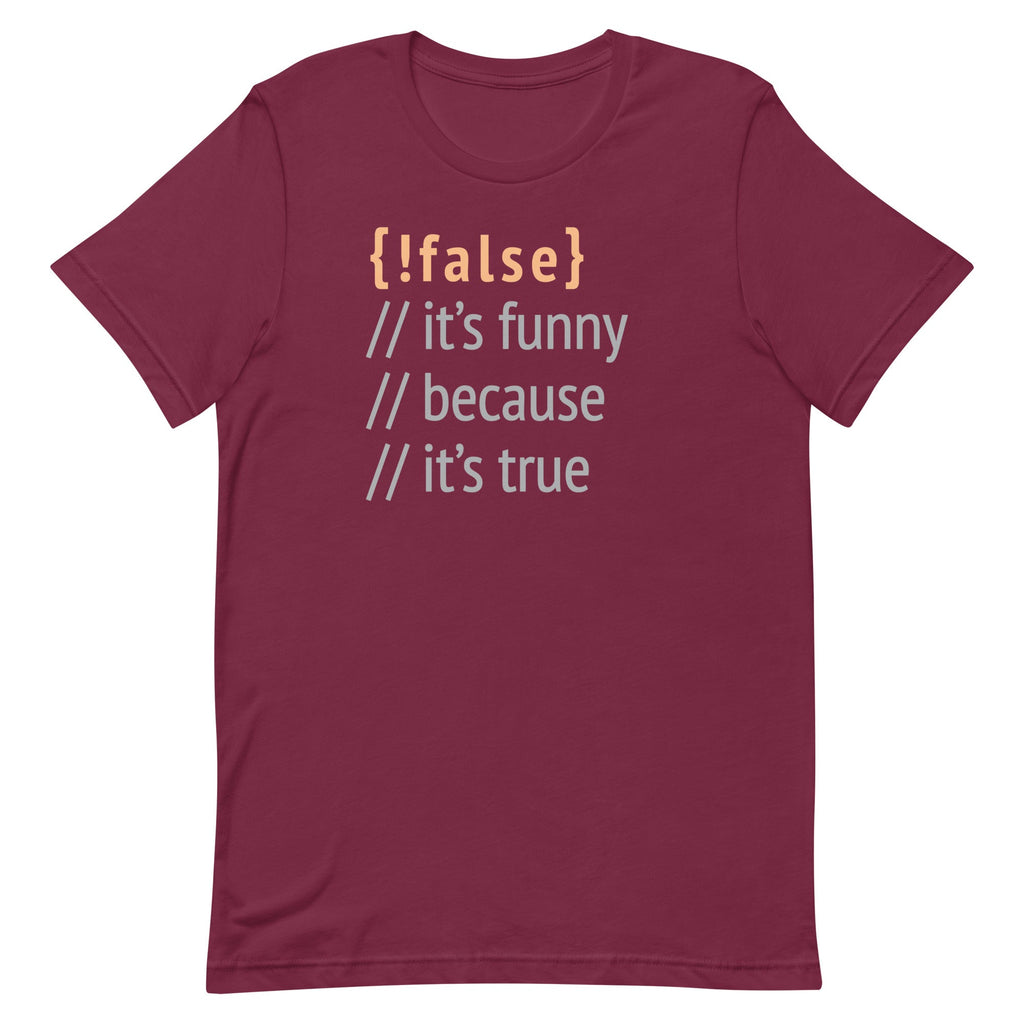 It's Funny Because True Men's Signature Tee product image 3