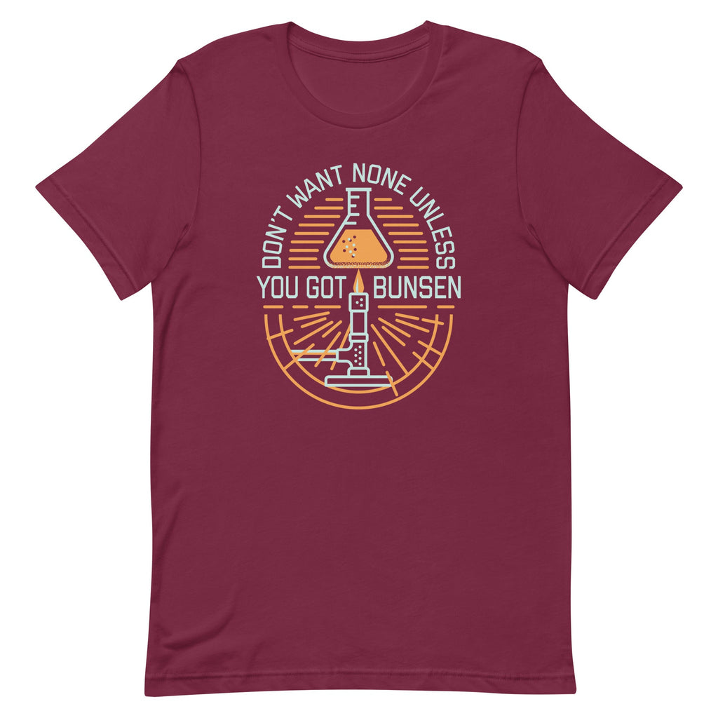 Don't Want None Unless You Got Bunsen Men's Signature Tee product image 3