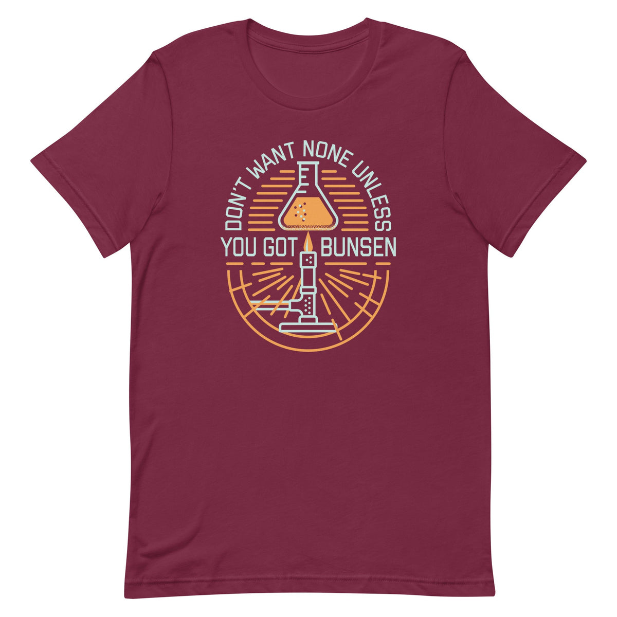Don't Want None Unless You Got Bunsen Men's Signature Tee product image 3