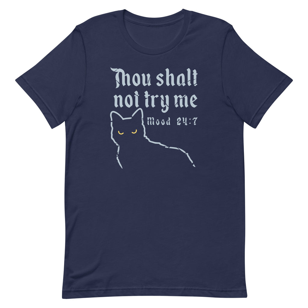 Thou Shalt Not Try Me Men's Signature Tee product image 2