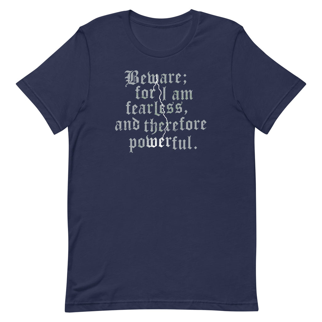Beware; For I Am Fearless, And Therefore Powerful Men's product image 2