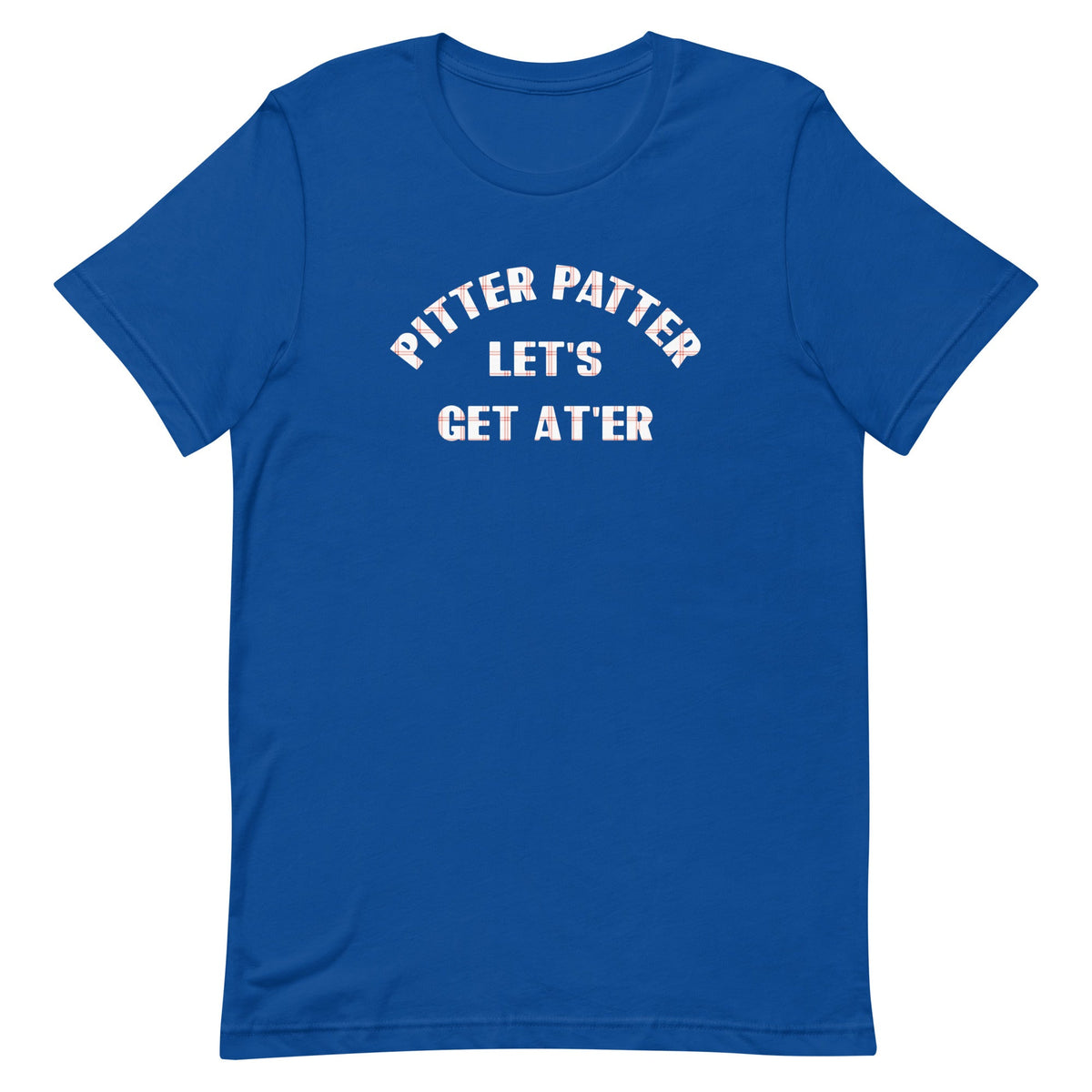 Pitter Patter Let's Get At'er Men's Signature Tee product image 4