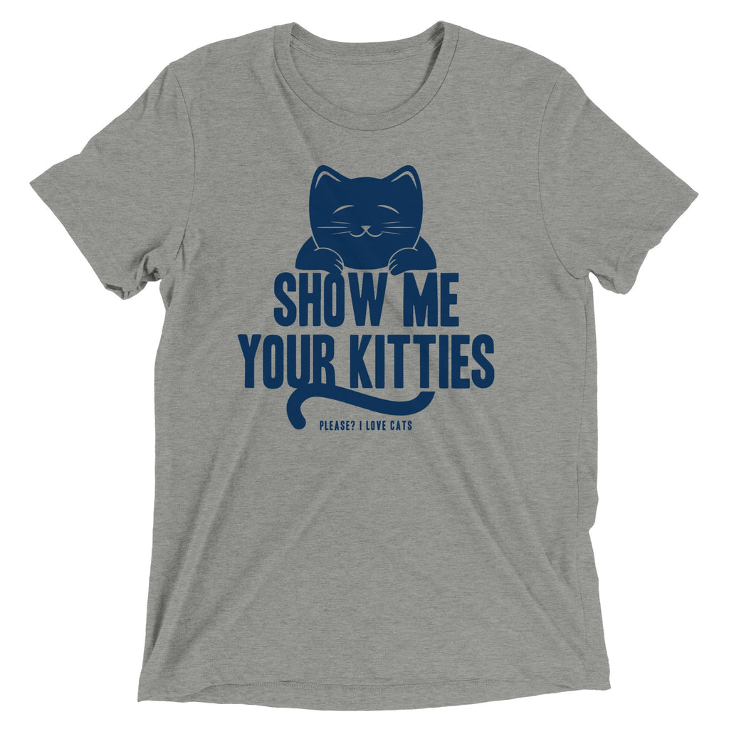 Show Me Your Kitties Men's Tri-Blend Tee product image 1