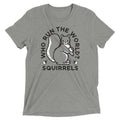 Who Run The World? Squirrels Men's Tri-Blend Tee product image 1