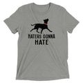 Haters Gonna Hate Pit Men's Tri-Blend Tee product image 1