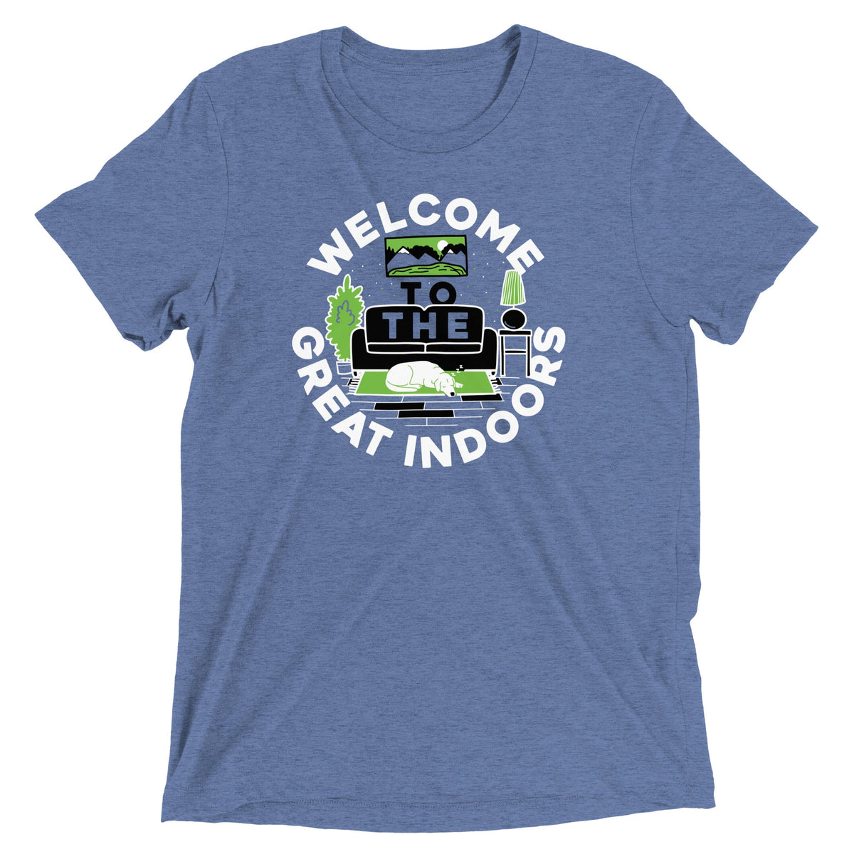 Welcome To The Great Indoors Men's Tri-Blend Tee product image 2