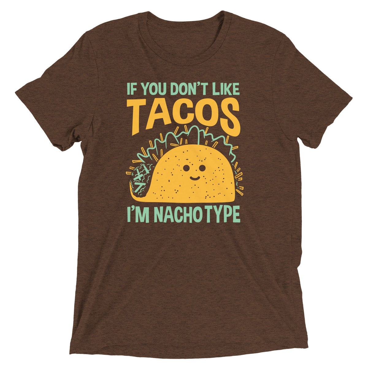 I'm Nacho Type Men's Tri-Blend Tee product image 2