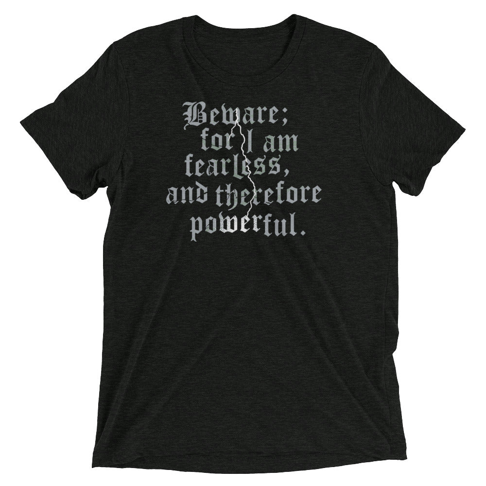Beware; For I Am Fearless, And Therefore Powerful Men's product image 1