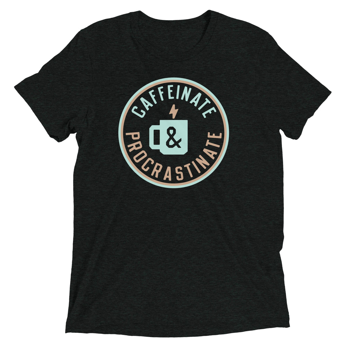 Caffeinate And Procrastinate Men's Tri-Blend Tee product image 2