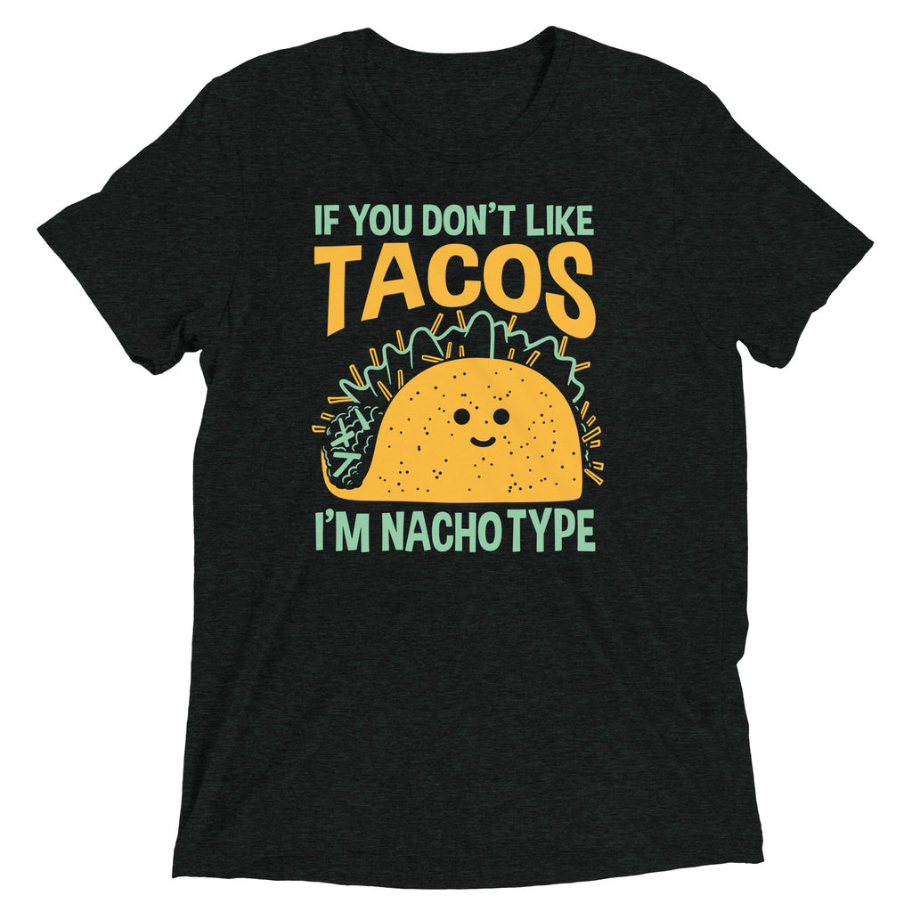 I'm Nacho Type Men's Tri-Blend Tee product image 3