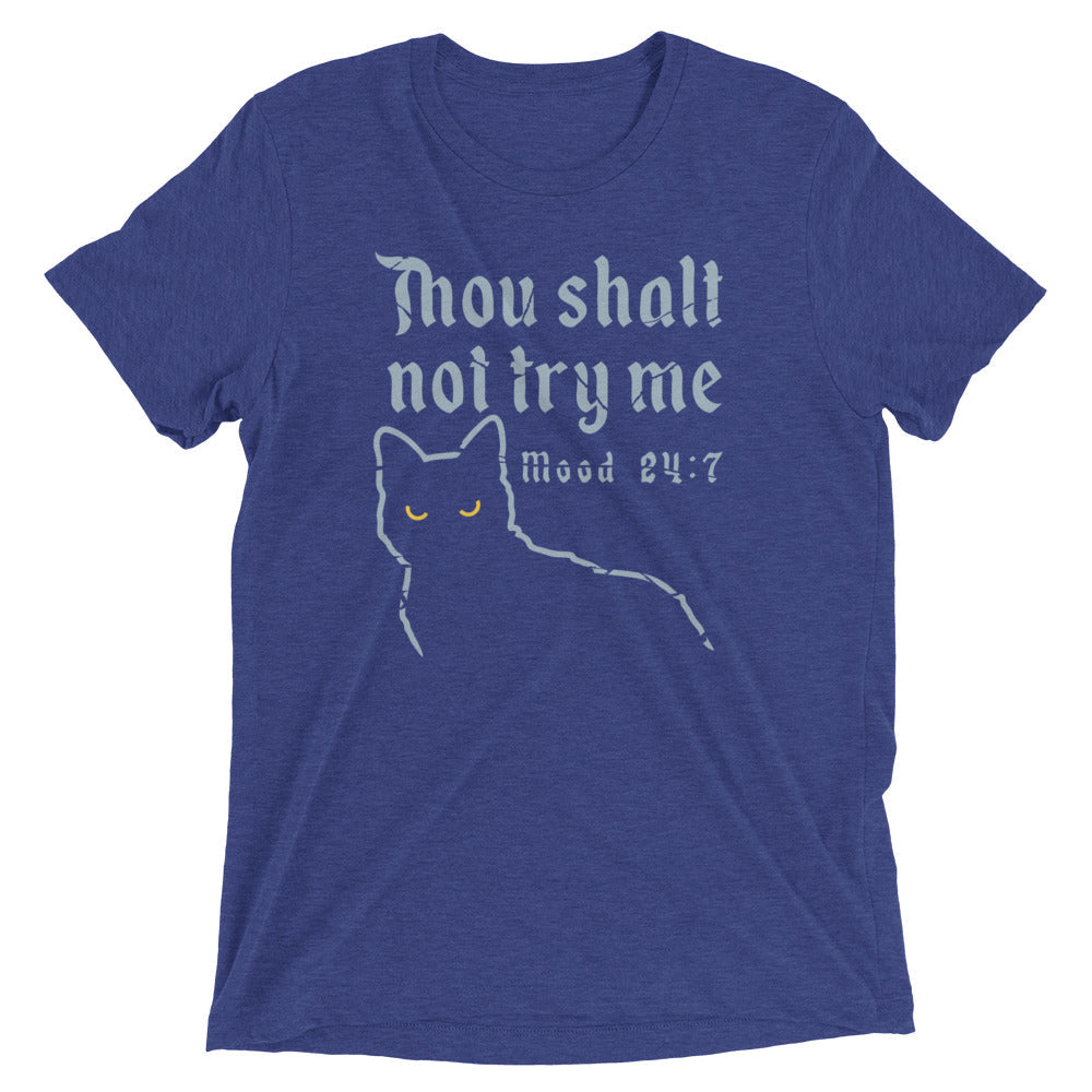 Thou Shalt Not Try Me Men's Tri-Blend Tee product image 3