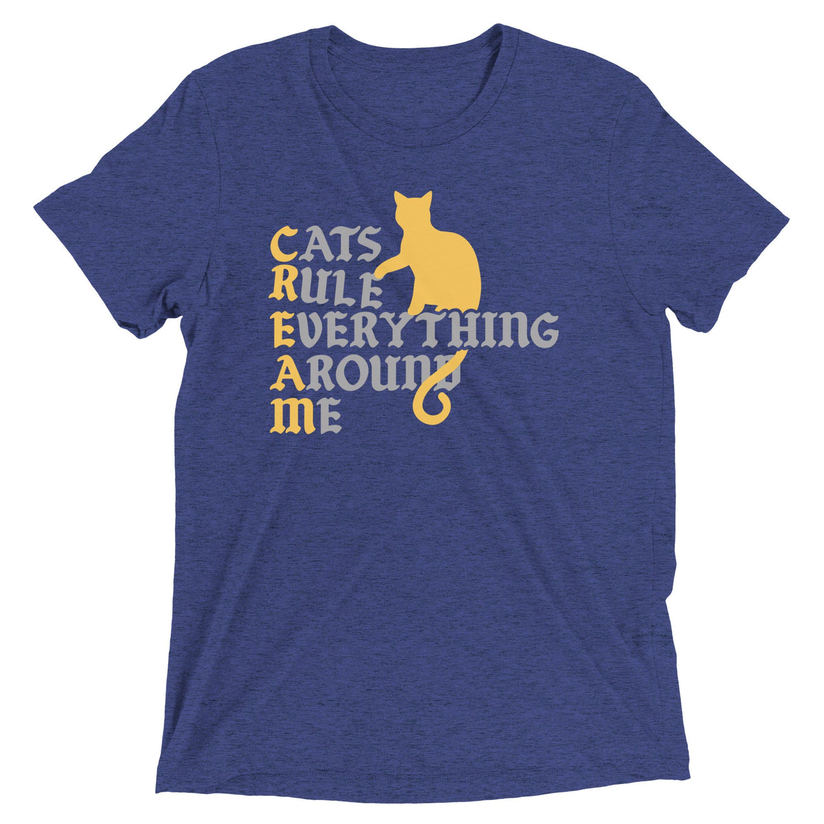Cats Rule Everything Around Me Men's Tri-Blend Tee product image 4