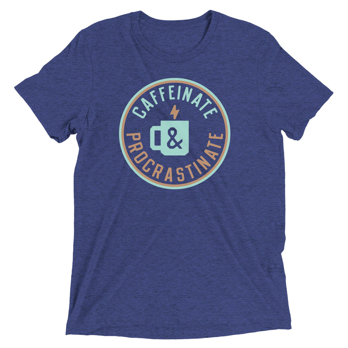 Caffeinate And Procrastinate Men's Tri-Blend Tee product image 3