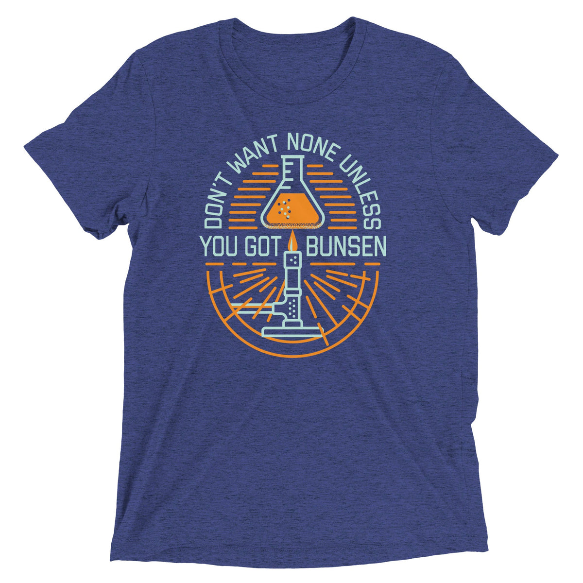 Don't Want None Unless You Got Bunsen Men's Tri-Blend Tee product image 3