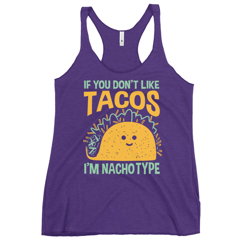 I'm Nacho Type Women's Racerback Tank