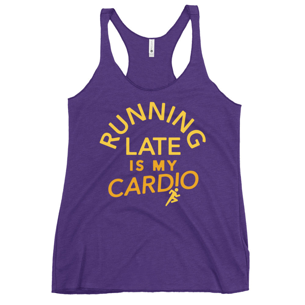 Running Late Is My Cardio Women's Racerback Tank