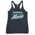A Little Bit Alexis Women's Racerback Tank