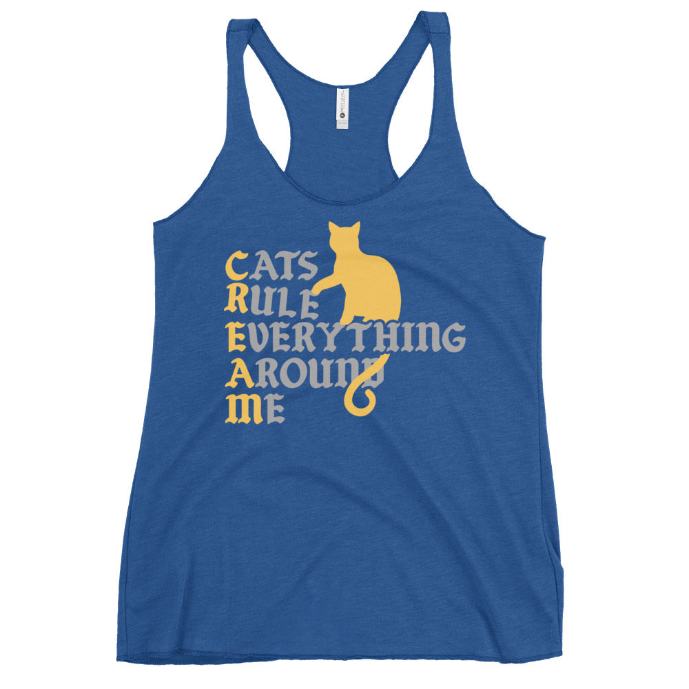 Cats Rule Everything Around Me Women's Racerback Tank