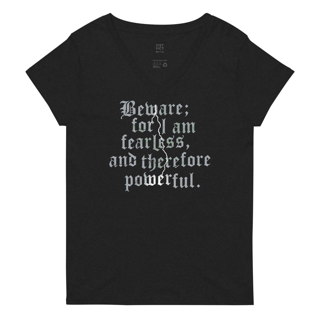 Beware; For I Am Fearless, And Therefore Powerful Women's product image 1