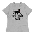 Haters Gonna Hate Pit Women's Signature Tee product image 1