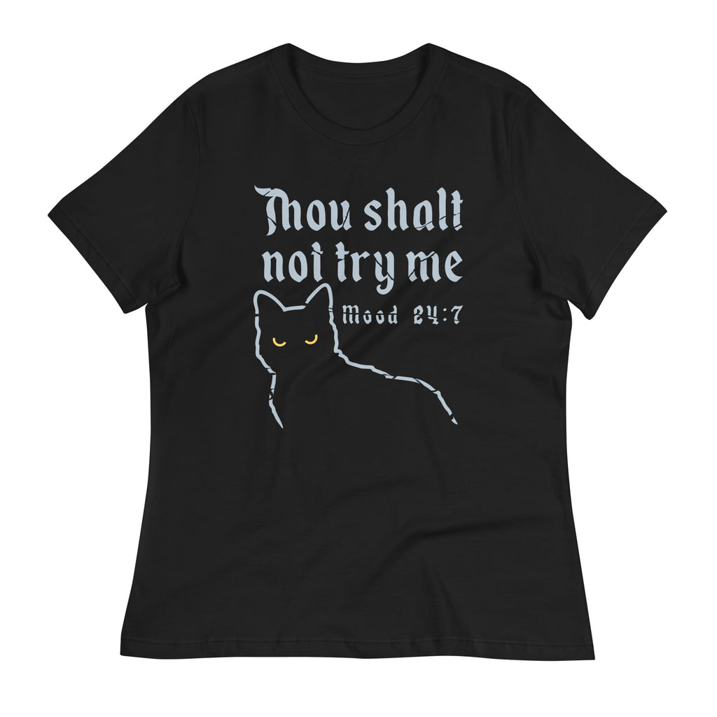 Thou Shalt Not Try Me Women's Signature Tee product image 3