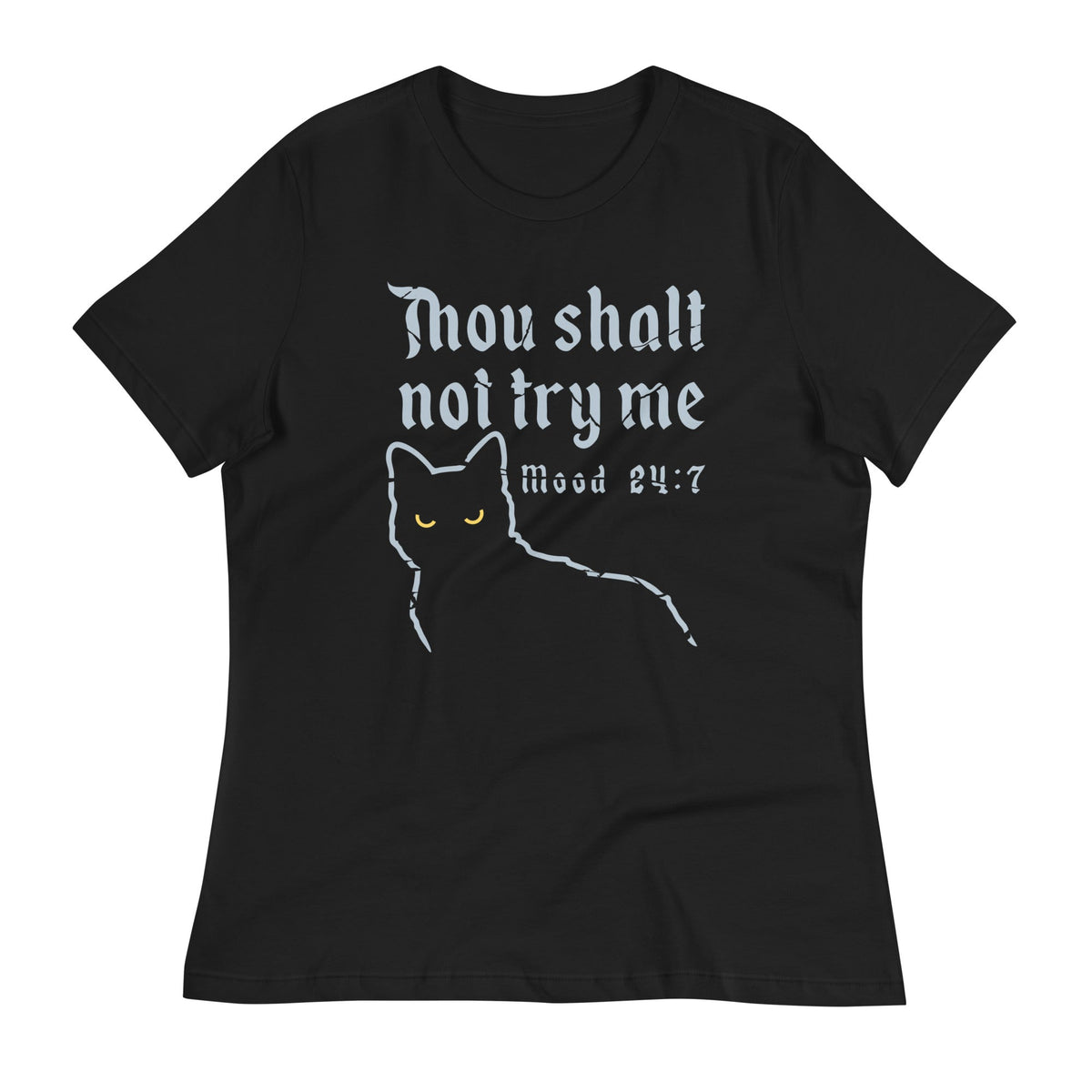 Thou Shalt Not Try Me Women's Signature Tee product image 3