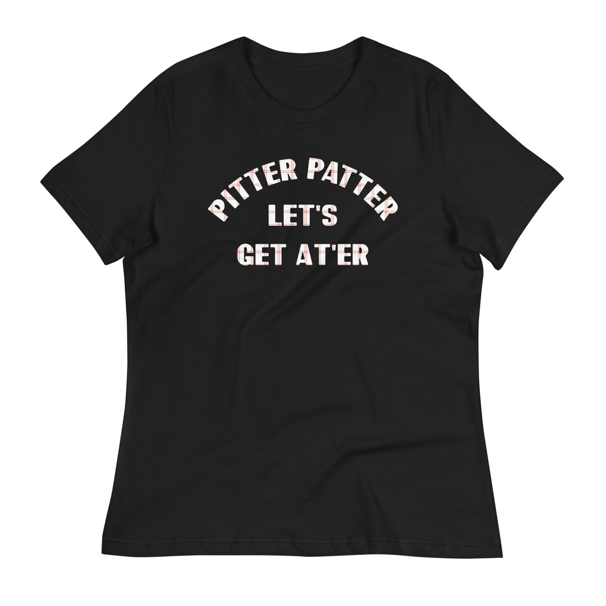 Pitter Patter Let's Get At'er Women's Signature Tee product image 2