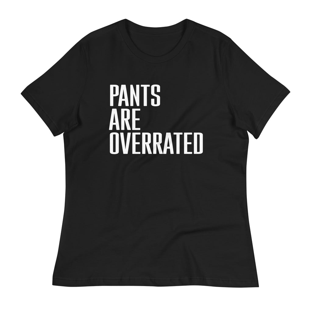 Pants Are Overrated Women's Signature Tee product image 2