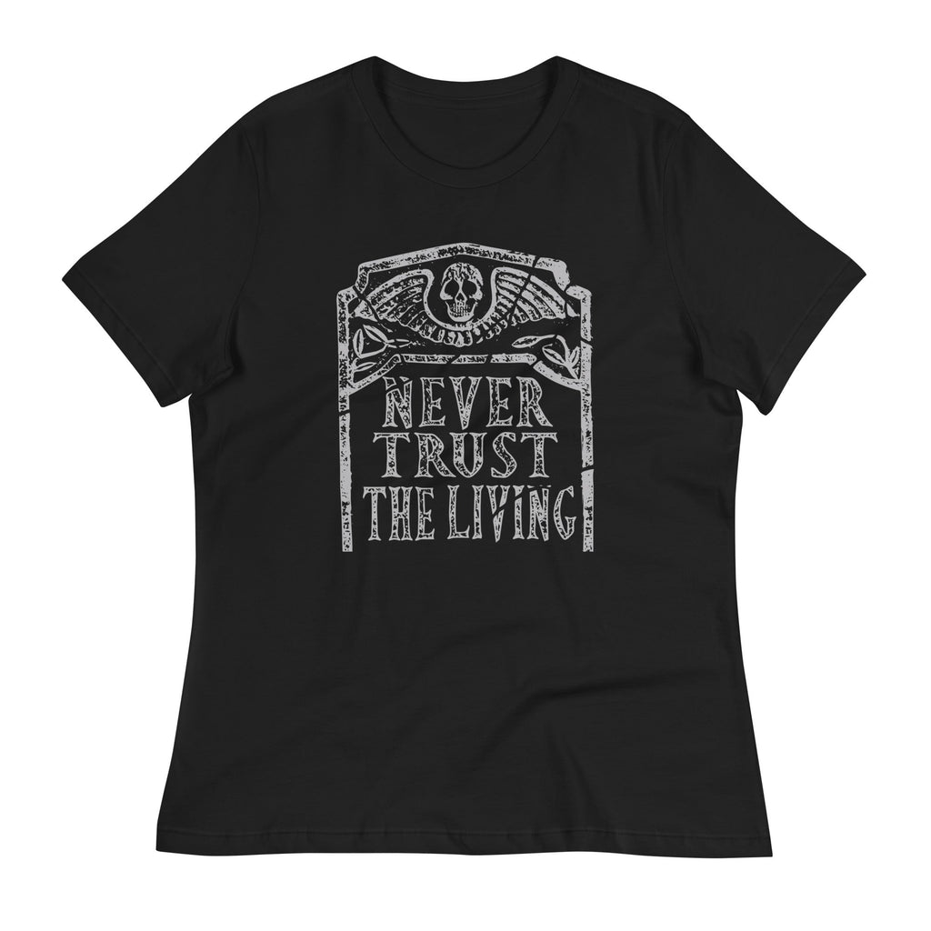 Never Trust The Living Women's Signature Tee product image 1