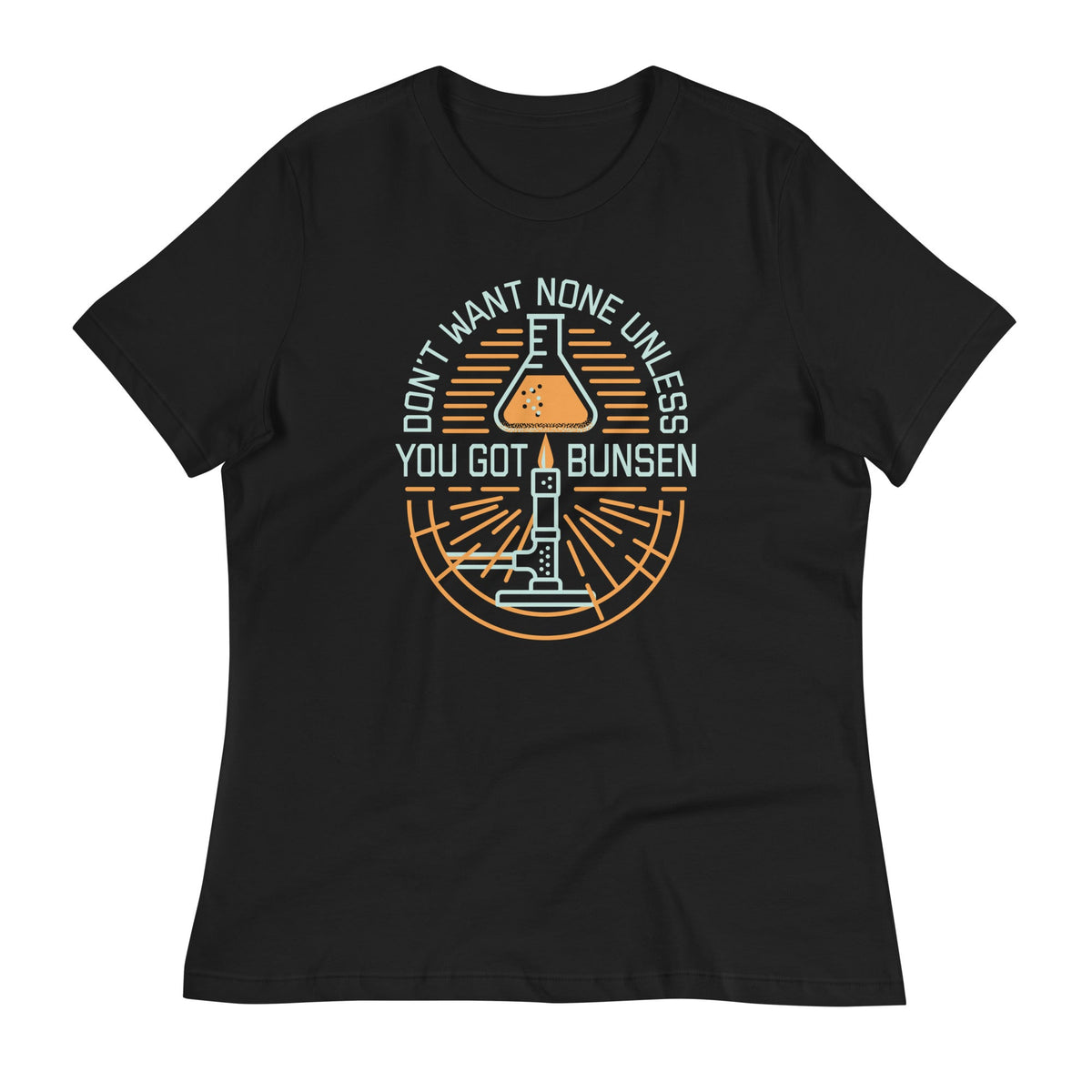 Don't Want None Unless You Got Bunsen Women's Signature Tee product image 2