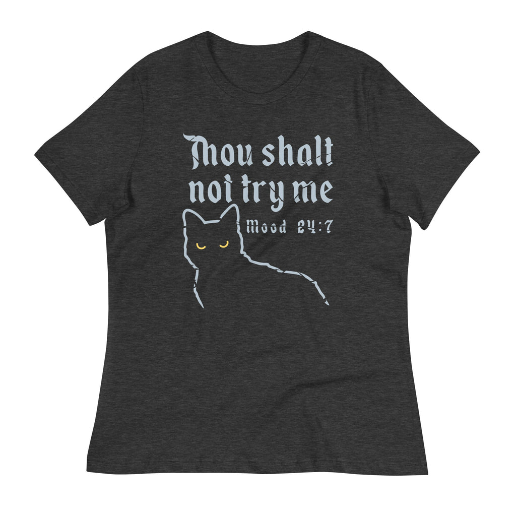 Thou Shalt Not Try Me Women's Signature Tee product image 2