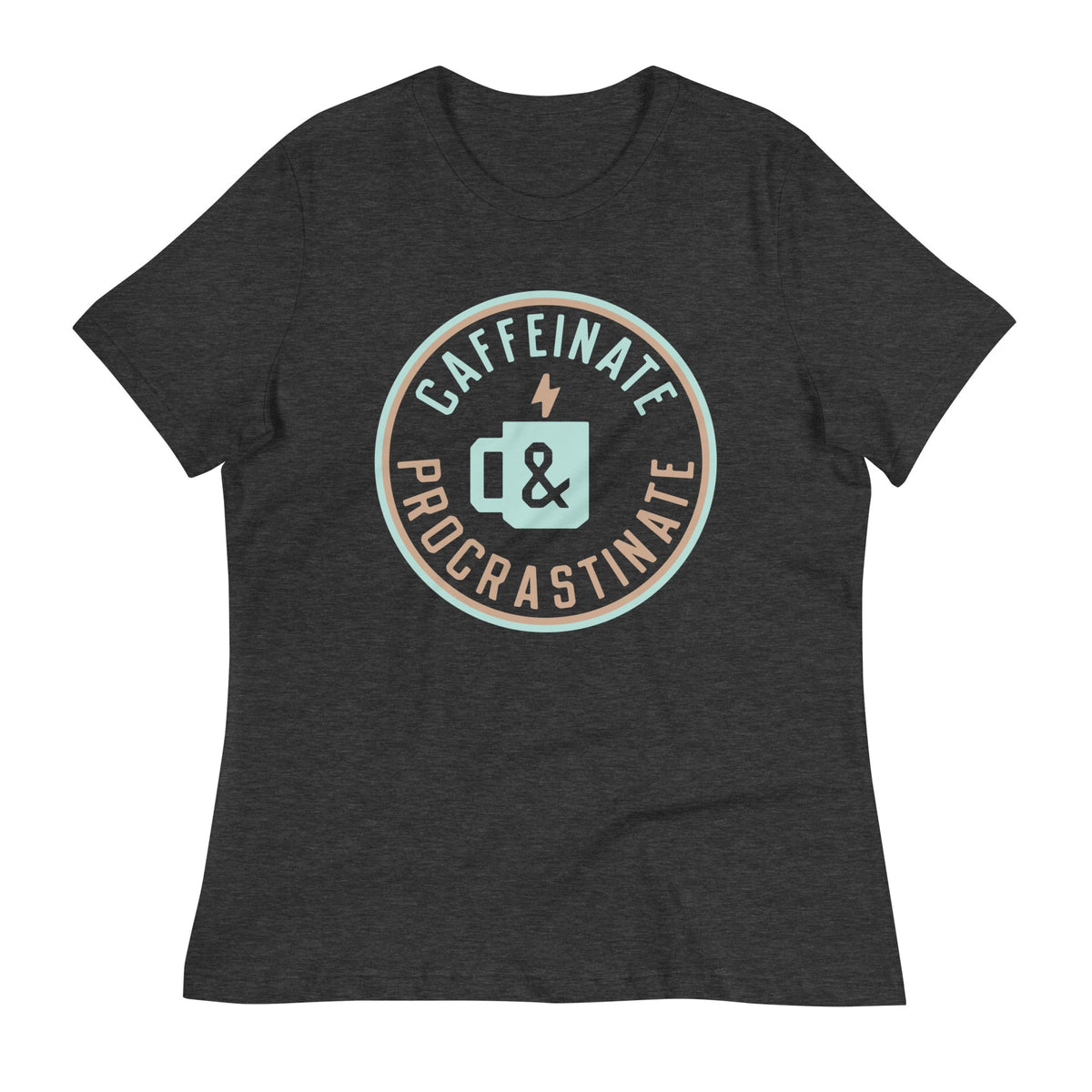Caffeinate And Procrastinate Women's Signature Tee product image 1