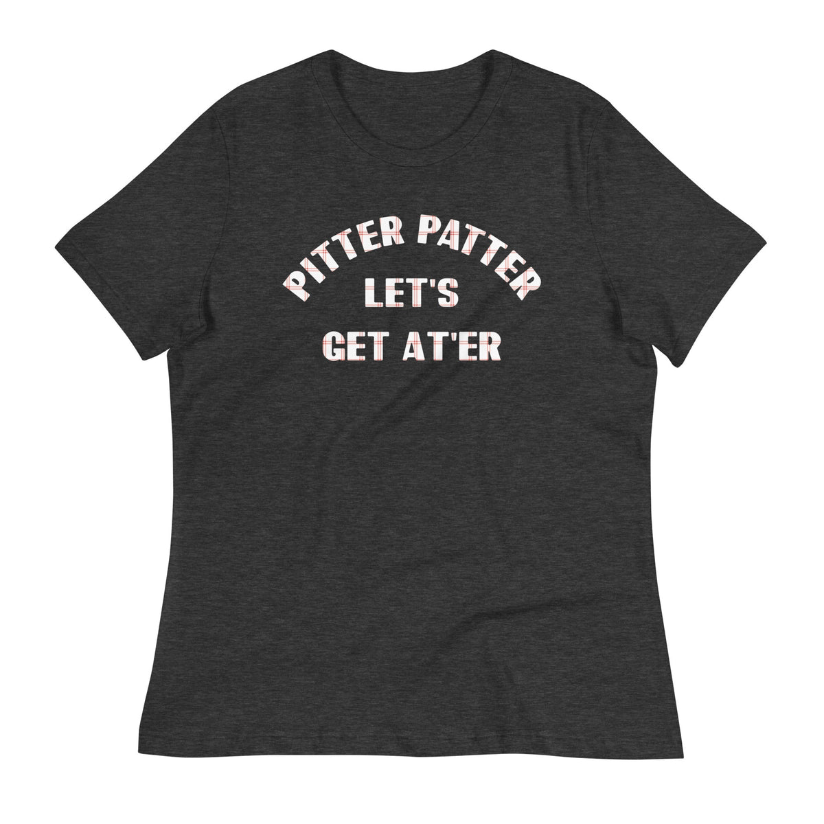Pitter Patter Let's Get At'er Women's Signature Tee product image 3