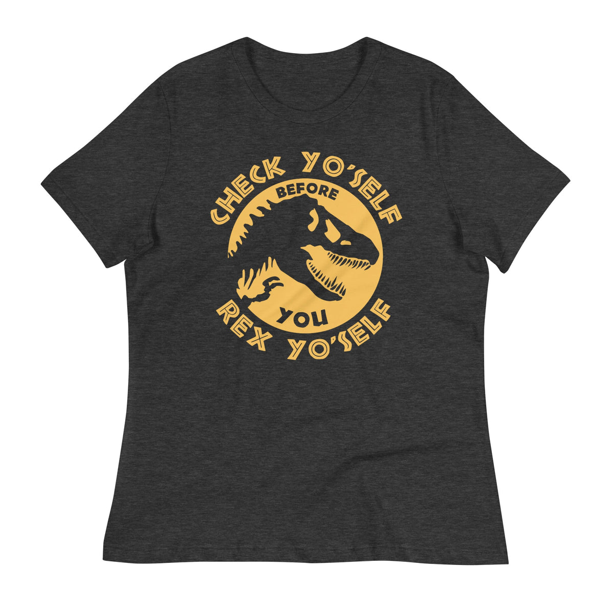 Check Yo'Self Before You Rex Women's Signature Tee product image 3