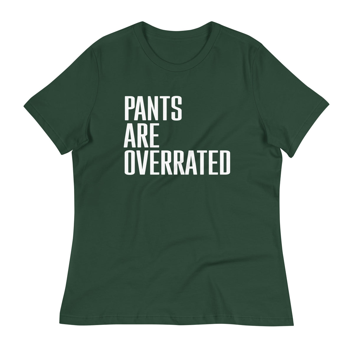 Pants Are Overrated Women's Signature Tee product image 8